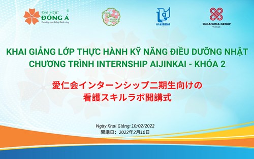 Khai giảng khóa 2 chương trình thực tập điều dưỡng Aijinkai, Nhật Bản dành cho SV ĐH Đông Á 